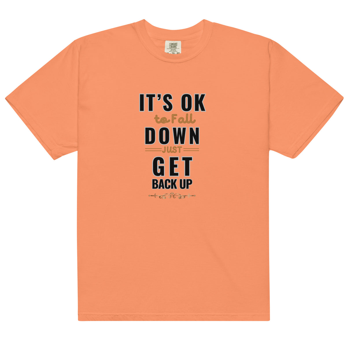 It's Ok To Fall Down Heavyweight T-shirt