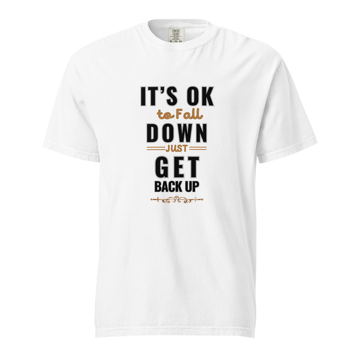 It's Ok To Fall Down Heavyweight T-shirt