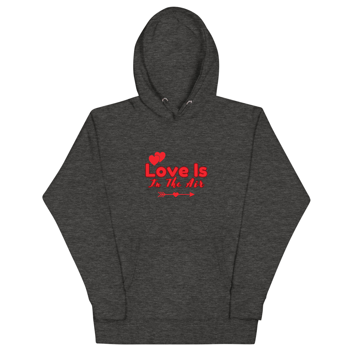 Love Is In The Air Hoodie