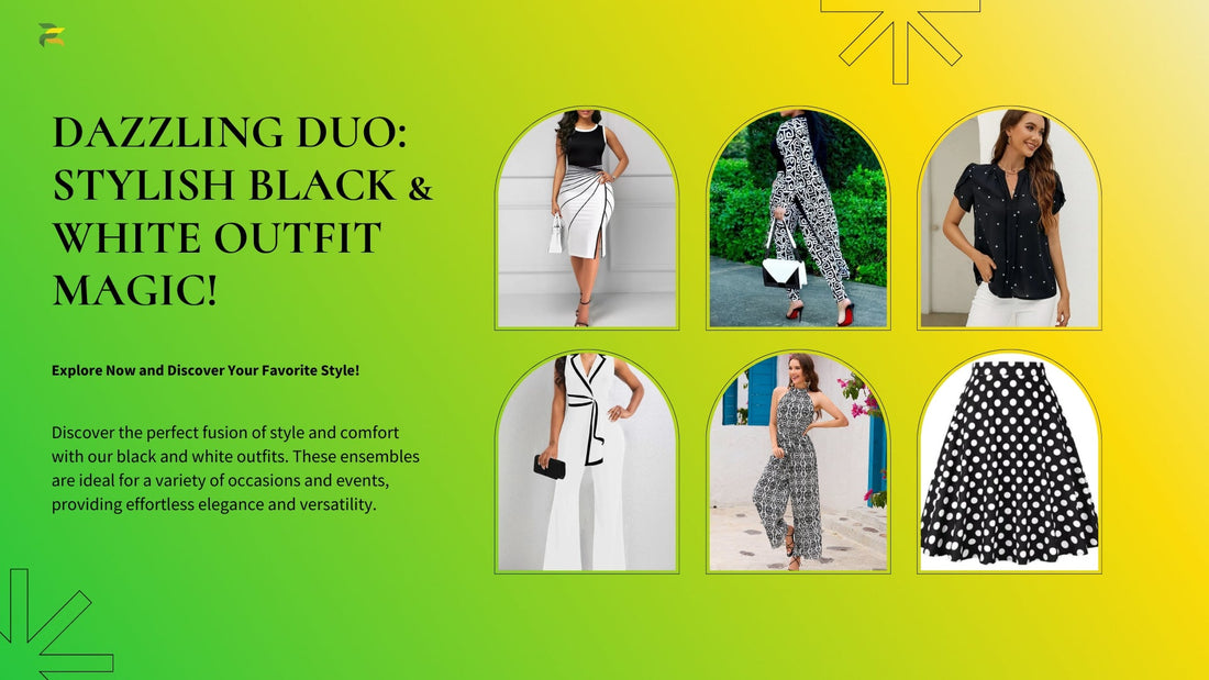 A vibrant promotional graphic titled "Dazzling Duo: Stylish Black & White Outfit Magic!" featuring a collection of six fashionable black-and-white outfits, including dresses, tops, and skirts. 