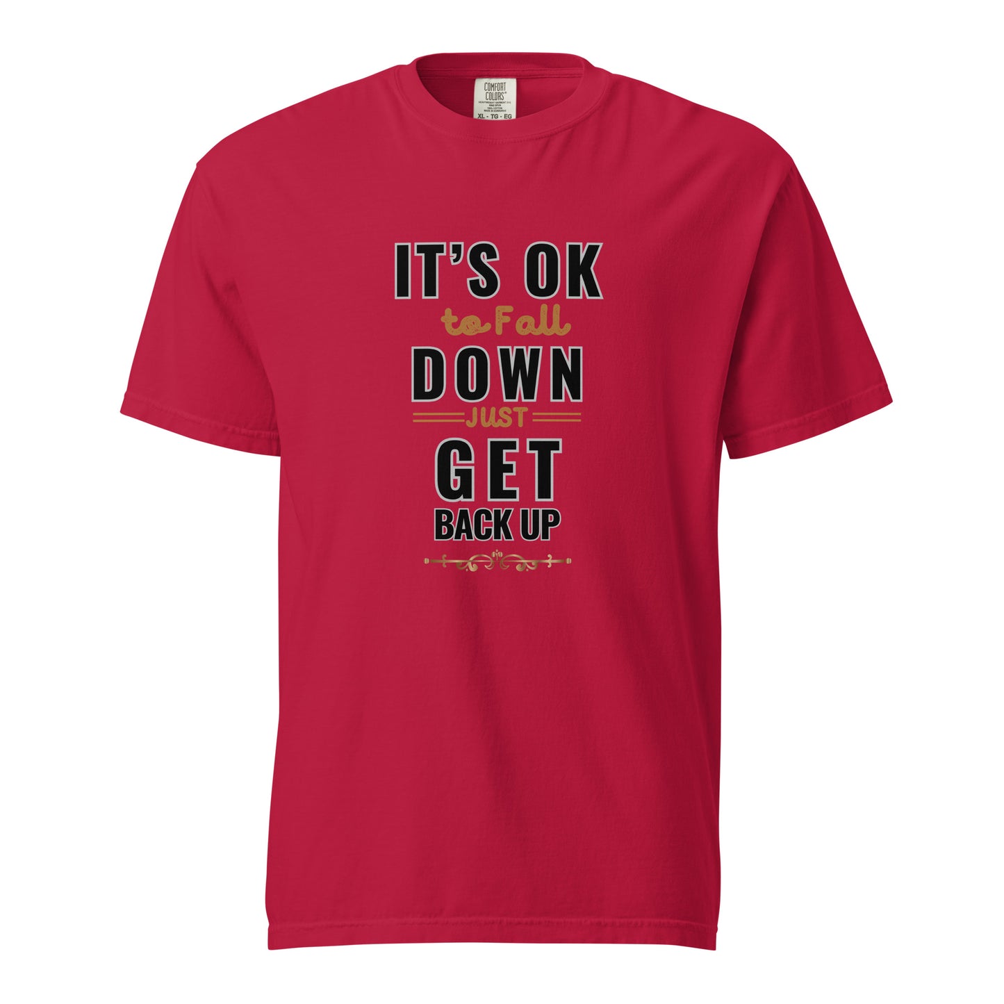 It's Ok To Fall Down Heavyweight T-shirt